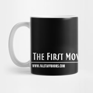 The First Move Is Yours, Alternate Version Mug